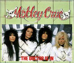 Mötley Crüe : The Doctor Is in (2xCD)